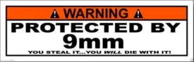 Warning Protected by 9Mm Sticker Decal Laptop Sticker Decal Toolbox Sticker Decal Window Sticker Decal Helmet Sticker Decal Vinyl - Made in USA 4.25 in. x 1.25 in.
